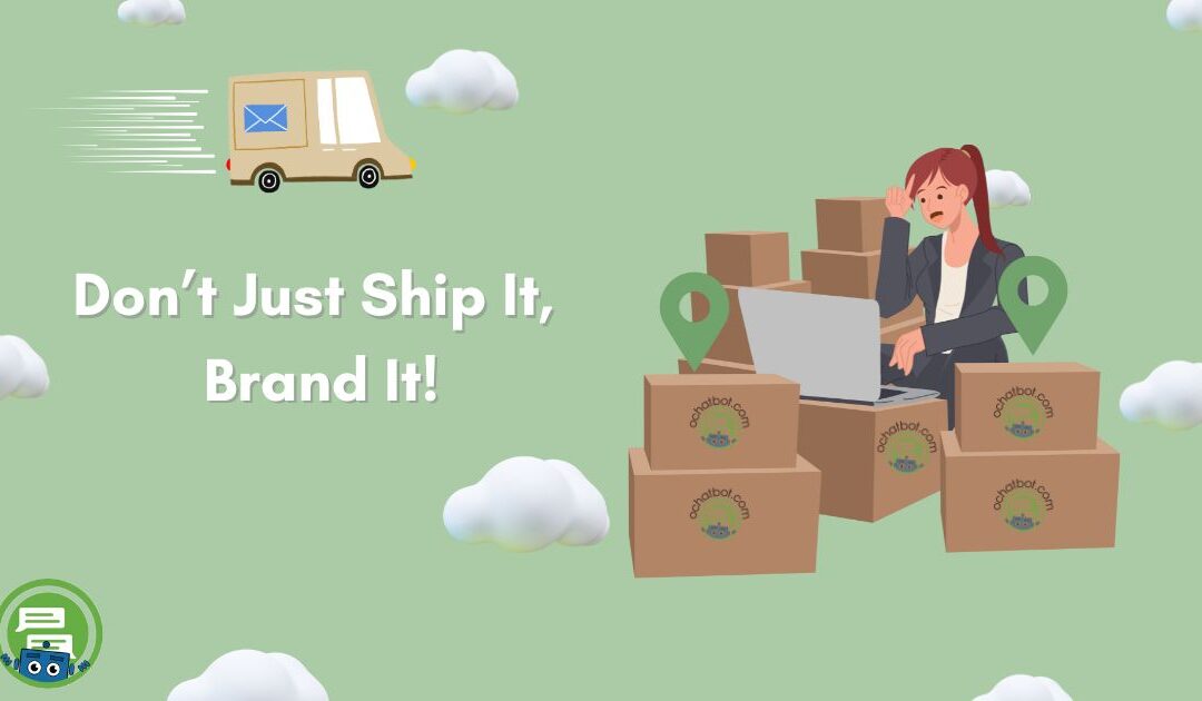 Don’t Just Ship It, Brand It with CustomBoxes.io