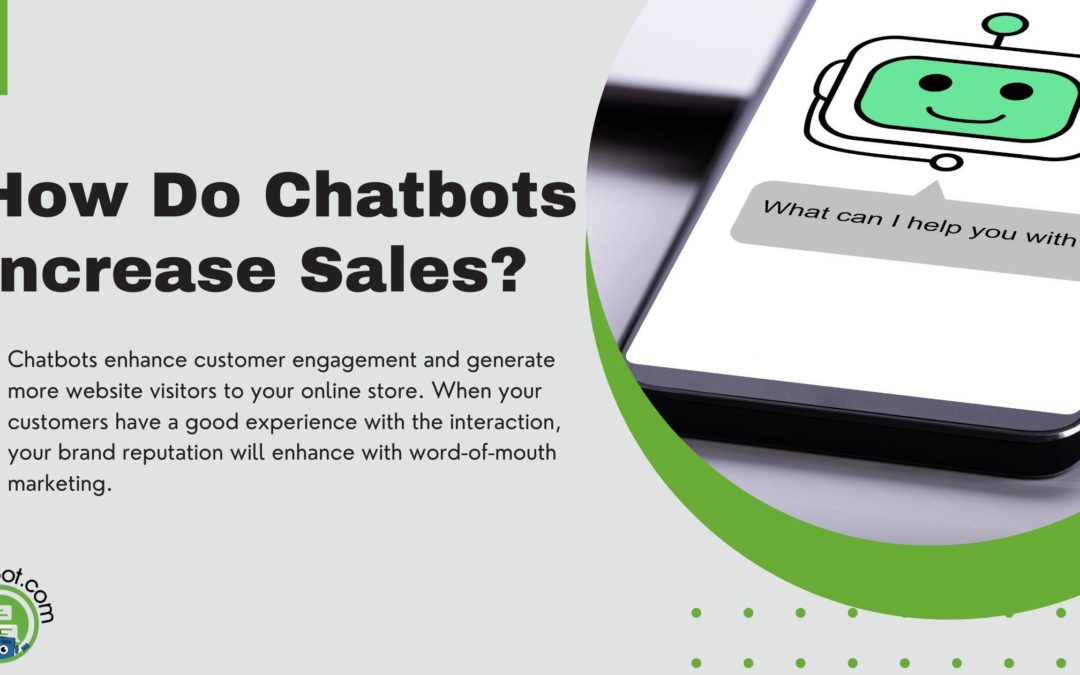 How Does a Chatbot Increase Sales? 11 Brilliant Ways