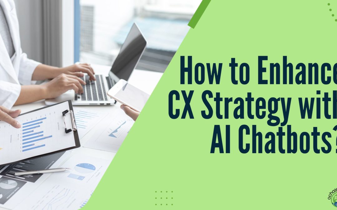 How AI Chatbots Enhance Digital Customer Experience Strategy